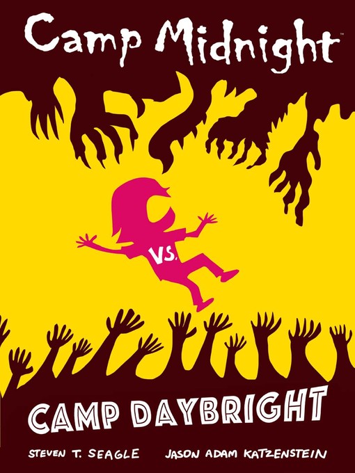 Title details for Camp Midnight vs. Camp Daybright by Steven T. Seagle - Available